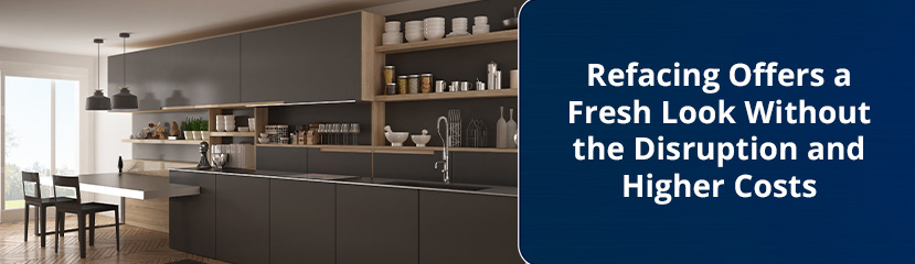 Cabinet Refacing can Upgrade Your Kitchen at an Affordable Price