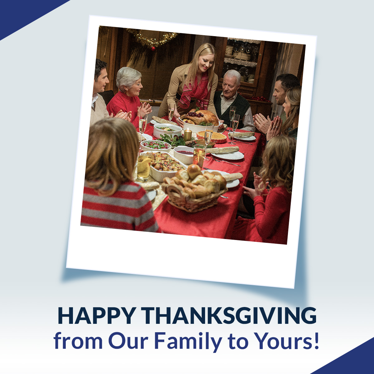 Happy Thanksgiving from Our Family to Yours!